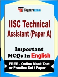 IISC Technical Assistant Paper A Exam Objective MCQ in English (Book) + (FREE) Online Mock Test Series