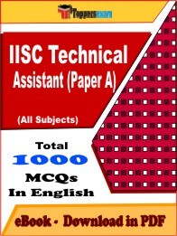 EBook of IISC Technical Assistant Paper A Exam (MCQ) in PDF Format in English