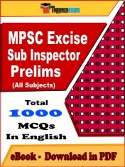 EBook of MPSC Excise Sub Inspector Prelims Exam (Objective Questions /MCQ) PDF in English