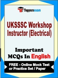 UKSSSC Workshop Instructor (Electrical) Exam Objective MCQ in English (Book) + (FREE) Online Mock Test Series