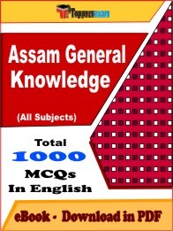 Assam General Knowledge Exam PDF Book In English - MCQ / Objective Questions