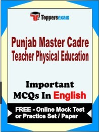 PUNJAB MASTER CADRE TEACHER PHYSICAL EDUCATION Exam Objective MCQ in English (Book) + (FREE) Online Mock Test Series