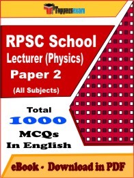 EBook of RPSC School Lecturer (Physics) Paper 2 Exam (MCQ) in PDF Format in English
