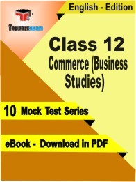 EBook of Class 12 Commerce (Business Studies) Exam (10 Mock Test) in PDF Format in English