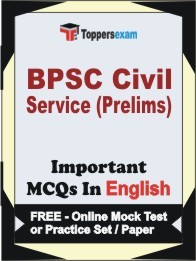 BPSC Civil Service (Prelims) Exam Objective MCQ in English (Book) + (FREE) Online Mock Test Series