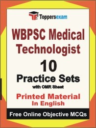 WBPSC Medical Technologist Exam 10 Practice Sets Book (English)