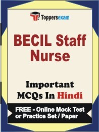 BECIL Staff Nurse Exam Objective MCQ in Hindi (Book) + (FREE) Online Mock Test Series