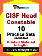 CISF Head Constable Exam 10 Practice Sets Book English & FREE Online 500 Objective MCQ.