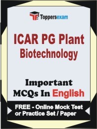 ICAR PG PLANT BIOTECHNOLOGY Exam Objective MCQ in English (Book) + (FREE) Online Mock Test Series