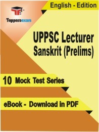 EBook of UPPSC Lecturer Sanskrit (Prelims) Exam (10 Mock Test) in PDF Format in English