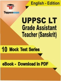 EBook of UPPSC LT Grade Assistant Teacher (Sanskrit) Exam (10 Mock Test) in PDF Format in English