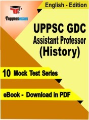 EBook of UPPSC GDC ASSISTANT PROFESSOR (HISTORY) Exam (10 Mock Test) in PDF Format in English
