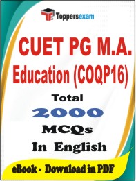 CUET PG M.A. Education (COQP16) PDF Book In English - MCQ / Objective Questions