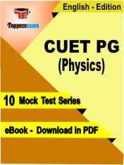 EBook of CUET PG (Physics) Exam (10 Mock Test) in PDF Format in English