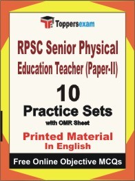 RPSC SENIOR PHYSICAL EDUCATION TEACHER (PAPER-II) Exam 10 Practice Sets Book (English)