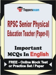 RPSC SENIOR PHYSICAL EDUCATION TEACHER (PAPER-II) Exam Objective MCQ in English (Book) + (FREE) Online Mock Test Series