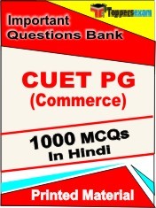CUET PG (Commerce) Exam 1000 Objective MCQ in Hindi (Printed Book)