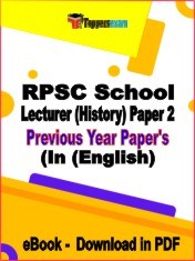 eBook of RPSC School Lecturer (History) Paper 2 Previous Year Papers in PDF Format in English