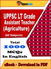 UPPSC LT Grade Assistant Teacher (Agriculture) PDF Book In English - MCQ / Objective Questions
