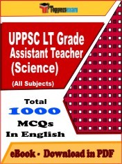 EBook of UPPSC LT GRADE ASSISTANT TEACHER (SCIENCE) Exam (MCQ) in PDF Format in English