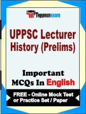 UPPSC LECTURER HISTORY PRELIMS Exam Objective MCQ in English (Book) + (FREE) Online Mock Test Series