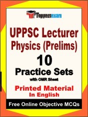 UPPSC Lecturer Physics Prelims Exam Practice Set Book in English