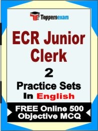 ECR Junior Clerk Exam 2 Mock Test / Practice Sets Book English & FREE Online 500 Objective MCQ.