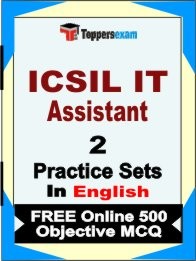 ICSIL IT Assistant Exam 2 Mock Test / Practice Sets Book English & FREE Online 500 Objective MCQ.