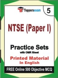 NTSE Exam Paper I Exam 5 Mock Test / Practice Sets Book English & FREE Online 500 Objective MCQ.