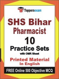 SHS Bihar Pharmacist Test Book in English - Practice Set