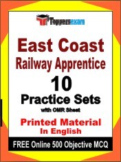East Coast Railway Apprentice Exam 10 Practice Sets Book English & FREE Online 500 Objective MCQ.