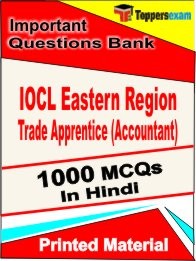 IOCL Eastern Region Trade Apprentice (Accountant) Exam 1000 Objective MCQ / Question Bank in Hindi Book / Printed Material.
