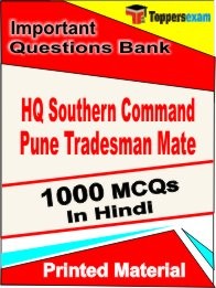 HQ SOUTHERN COMMAND PUNE TRADESMAN MATE Exam 1000 Objective MCQ / Question Bank in Hindi Book / Printed Material.