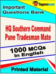 HQ SOUTHERN COMMAND PUNE TRADESMAN MATE Exam 1000 Objective MCQ / Question Bank in English Book / Printed Material.