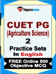 CUET PG (Agriculture Science) Exam 2 Mock Test / Practice Sets Book English & FREE Online 500 Objective MCQ.