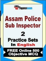 Assam Police Sub Inspector Exam 2 Mock Test / Practice Sets Book English & FREE Online 500 Objective MCQ.