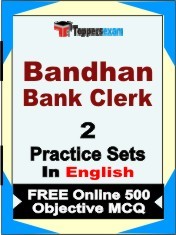 Bandhan Bank Clerk Test Book in English - Question Paper / Practice Set