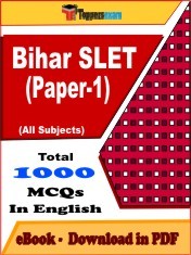 EBook of BIHAR SLET (PAPER-I) Exam (Objective Questions /MCQ) PDF in English