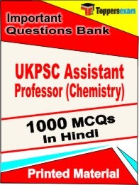 UKPSC Assistant Professor (Chemistry) Exam 1000 Objective MCQ / Question Bank in Hindi Book / Printed Material.