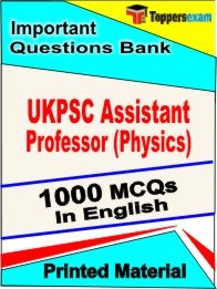 UKPSC Assistant Professor (Physics) Exam 1000 Objective MCQ / Question Bank in English Book / Printed Material.