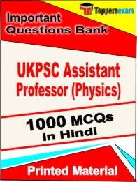 UKPSC Assistant Professor (Physics) Exam 1000 Objective MCQ / Question Bank in Hindi Book / Printed Material.