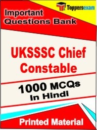 UKSSSC Chief Constable  Exam 1000 Objective MCQ / Question Bank in Hindi Book / Printed Material.