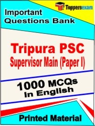 Tripura PSC Supervisor Main Paper I Exam 1000 Objective MCQ / Question Bank in English Book / Printed Material.