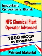 NFC Chemical Plant Operator Advanced  Exam 1000 Objective MCQ / Question Bank in English Book / Printed Material.