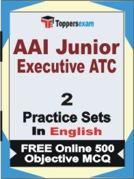 AAI Junior Executive ATC Exam 2 Mock Test / Practice Sets Book English & FREE Online 500 Objective MCQ.