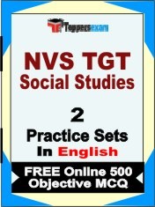 NVS TGT Social Studies Exam 2 Mock Test / Practice Sets Book  English  & FREE Online 500 Objective MCQ.