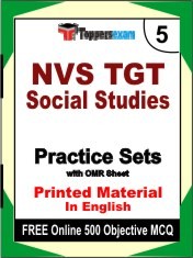 NVS TGT Social Studies  Exam 5 Mock Test / Practice Sets Book English & FREE Online 500 Objective MCQ.