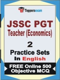 JSSC PGT Teacher (Economics) Exam 2 Mock Test / Practice Sets Book English & FREE Online 500 Objective MCQ.