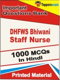 DHFWS Bhiwani Staff Nurse Exam 1000 Objective MCQ / Question Bank in Hindi Book / Printed Material.