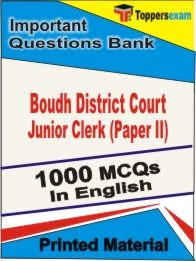 Boudh District Court Junior Clerk Paper 2 Exam 1000 Objective MCQ / Question Bank in English Book / Printed Material.